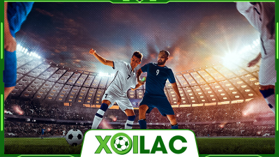 Xoilac-tv.media: Website xem bóng đá online uy tín, chất lượng