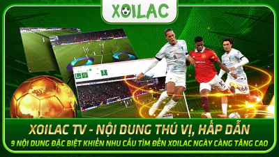 Xoilac TV - xoilac-tv.video: Cổng thông tin bóng đá hàng đầu Việt Nam